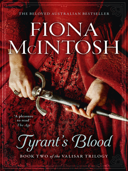 Title details for Tyrant's Blood by Fiona McIntosh - Available
